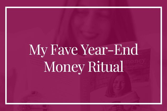 My fave year-end money ritual