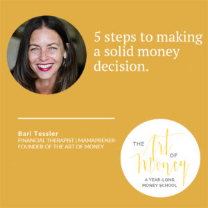 5 steps to making a solid money decision.