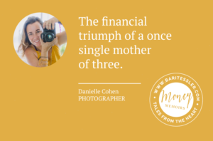 The financial triumph of a once single mother of three.