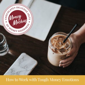 tough money emotions
